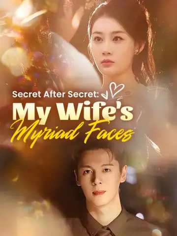 Secret After Secret: My Wife's Myriad Faces poster
