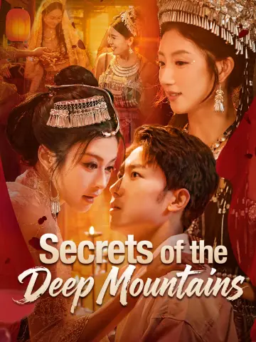 Secrets of the Deep Mountains