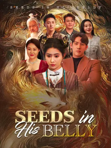 Seeds in His Belly poster