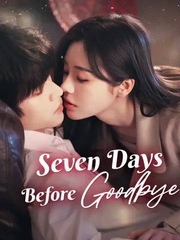 Seven Days Before Goodbye poster