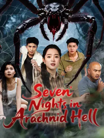 Seven Nights in Arachnid Hell poster
