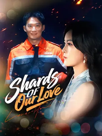 Shards of Our Love poster