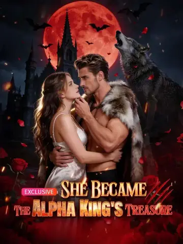 She Became The Alpha King's Treasure poster