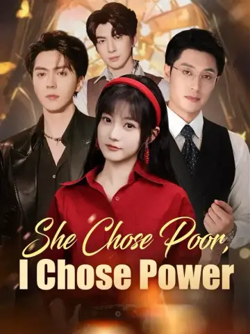 She Chose Poor, I Chose Power poster