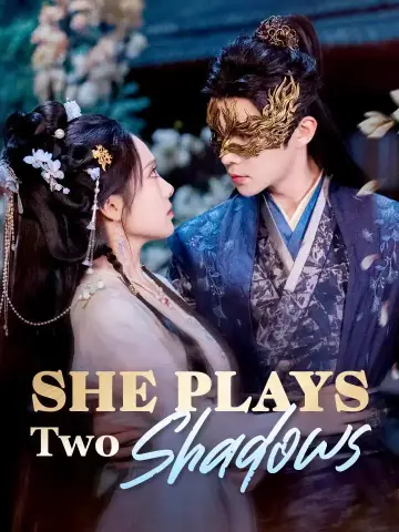 She Plays Two Shadows poster