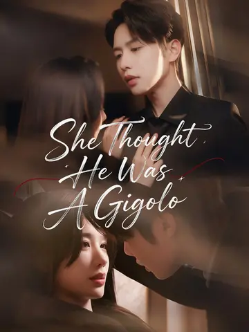 She Thought He Was A Gigolo poster
