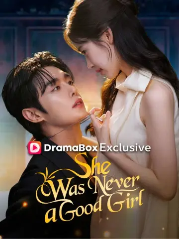She Was Never a Good Girl poster
