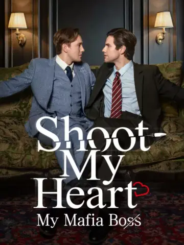 Shoot My Heart, My Mafia Boss poster