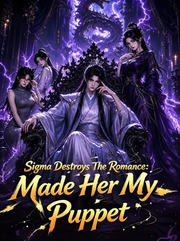 Sigma Destroys The Romance: Made Her My Puppet poster