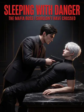 Sleeping With Danger: The Mafia Boss I Shouldn't Have Crossed