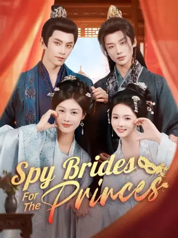 Spy Brides For The Princes poster