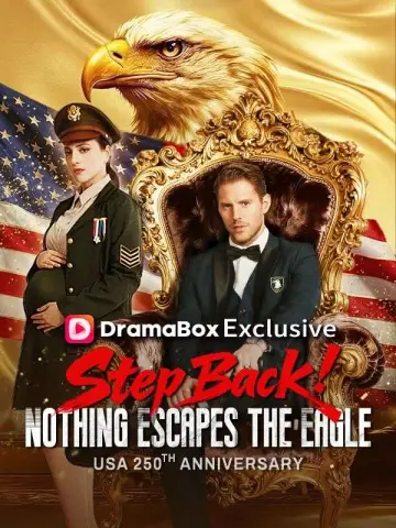 Step Back! Nothing Escapes the Eagle poster