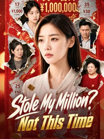 Stole My Million? Not This Time poster