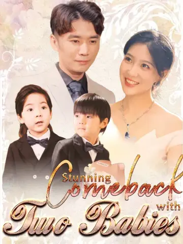 Stunning Comeback with Two Babies poster