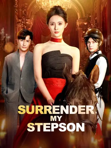 Surrender, My Stepson