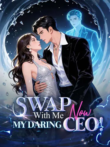 Swap With Me Now, My Daring CEO! poster