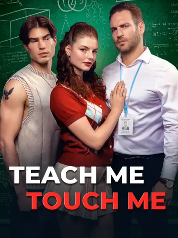 Teach Me, Touch Me poster