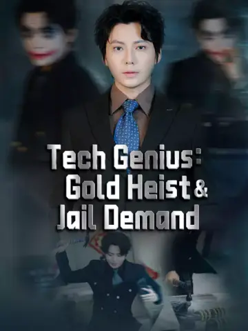 Tech Genius: Gold Heist & Jail Demand poster