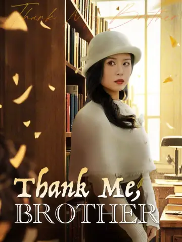 Thank Me, Brother poster