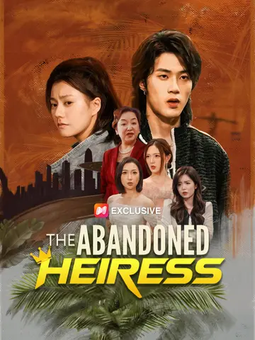 The Abandoned Heiress