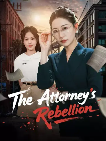 The Attorney's Rebellion poster