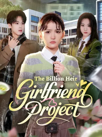The Billion Heir Girlfriend Project poster