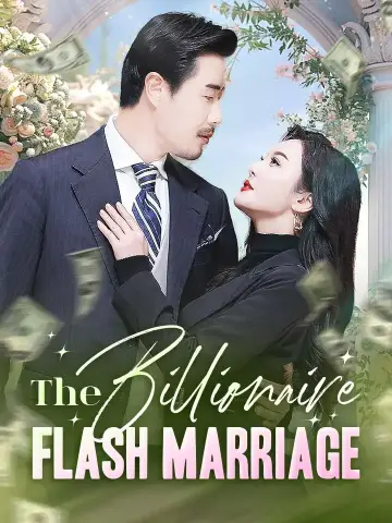 The Billionaire Flash Marriage poster
