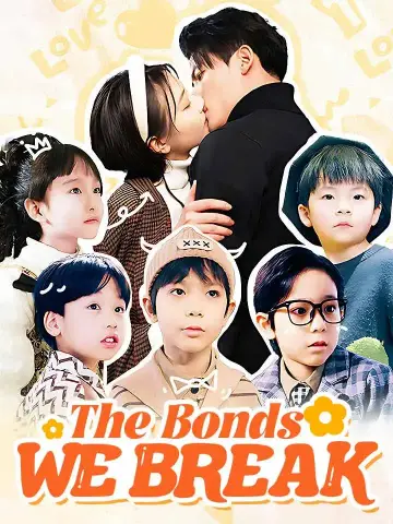 The Bonds We Break poster