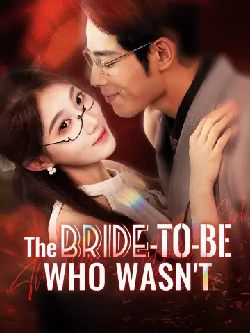 The Bride-to-be Who Wasn't poster
