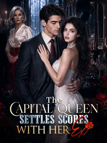 The Capital Queen Settles Scores With Her Ex poster