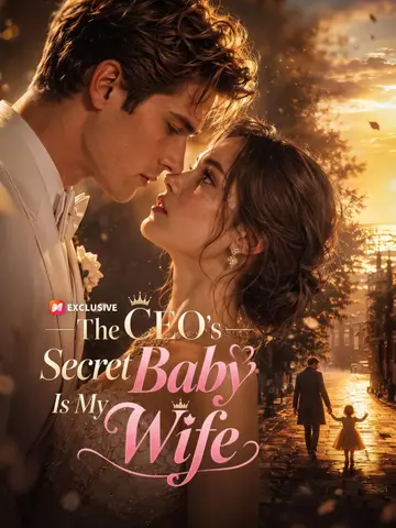 The CEO's Secret Baby Is My Wife poster