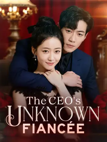 The CEO's Unknown Fiancée poster