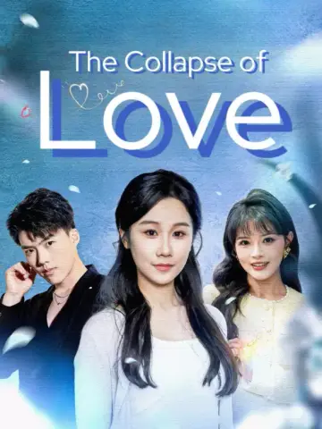 The Collapse of Love poster