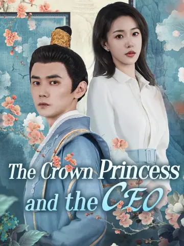 The Crown Princess and the CEO poster