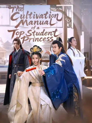 The Cultivation Manual of a Top Student Princess poster