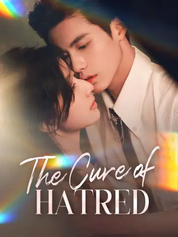 The Cure of Hatred poster