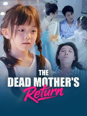 The Dead Mother's Return poster