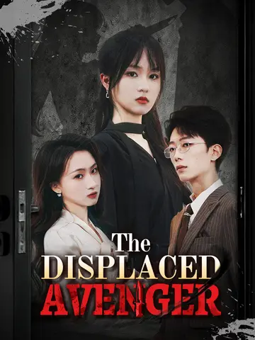The Displaced Avenger poster