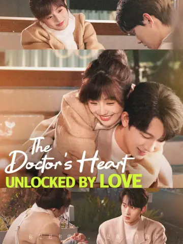 The Doctor’s Heart, Unlocked by Love