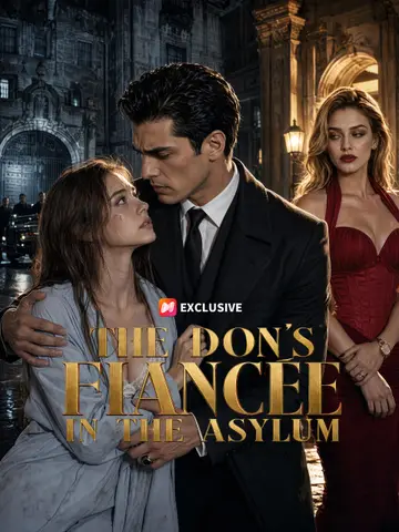 The Don's Fiancée in the Asylum