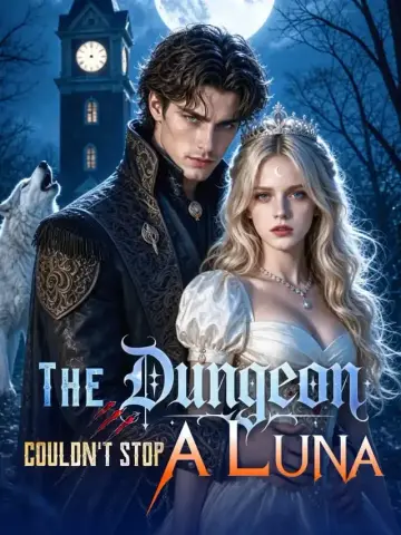 The Dungeon Couldn't Stop A Luna poster