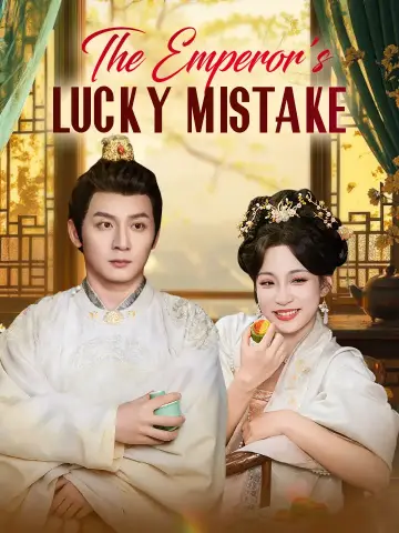 The Emperor's Lucky Mistake poster