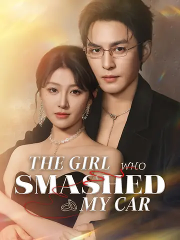 The Girl Who Smashed My Car