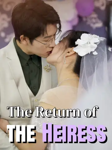 The Heiress Returns poster