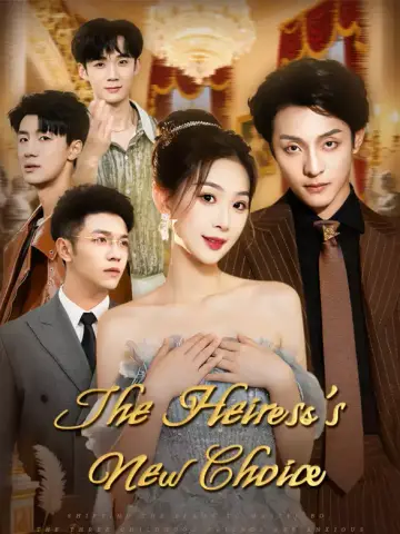 The Heiress's New Choice poster