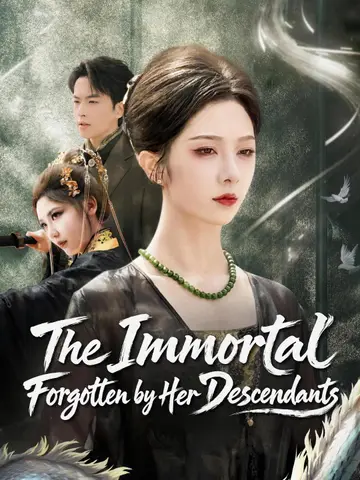 The Immortal Forgotten by Her Descendants