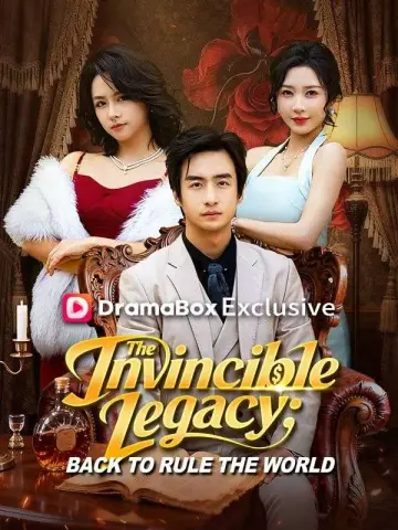 The Invincible Legacy: Back to Rule the World poster