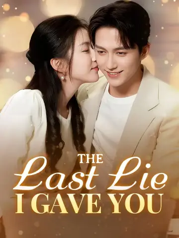 The Last Lie I Gave You poster