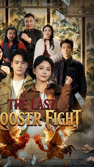 The Last Rooster Fight