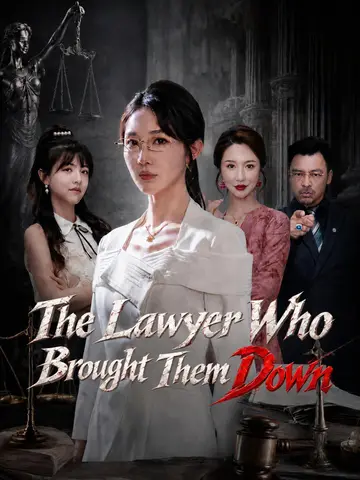 The Lawyer Who Brought Them Down